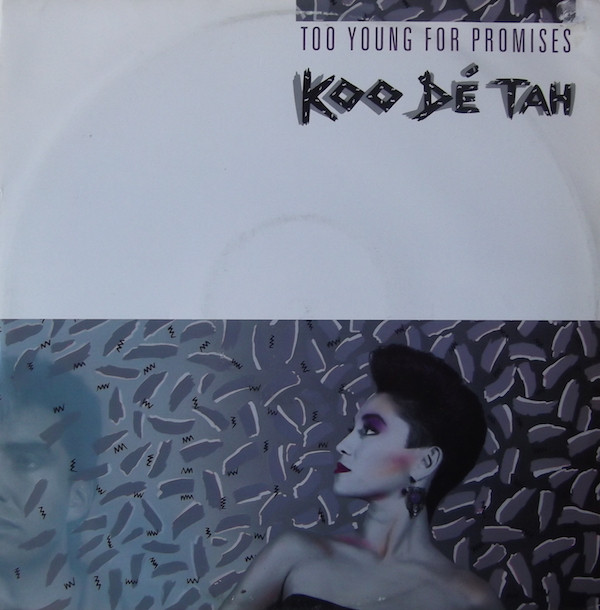 Koo Dé Tah - Too Young For Promises | Mercury (MERX 211) - main Koo Dé Tah - Too Young For Promises | Mercury (MERX 211) - main