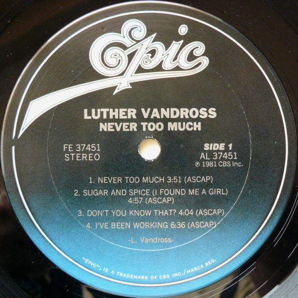 Luther Vandross - Never Too Much | Epic (FE 37451) - 3 Luther Vandross - Never Too Much | Epic (FE 37451) - 3