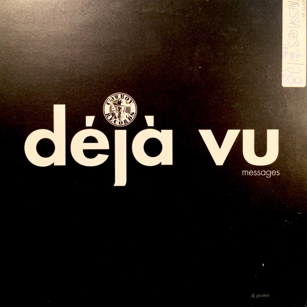 Déjà Vu - Messages | Cowboy Records (RODEO95012DJ)