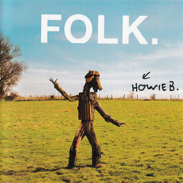 Howie B. - Folk. | Polydor (549 7842) - main