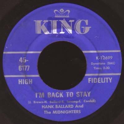 Hank Ballard & The Midnighters - I'm Back To Stay / Come On Wit It | King Records (45-6177)