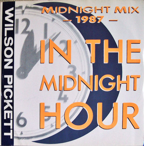 Wilson Pickett - In The Midnight Hour (1987 Midnight Mix) | Motown (ZT 41584) - 5