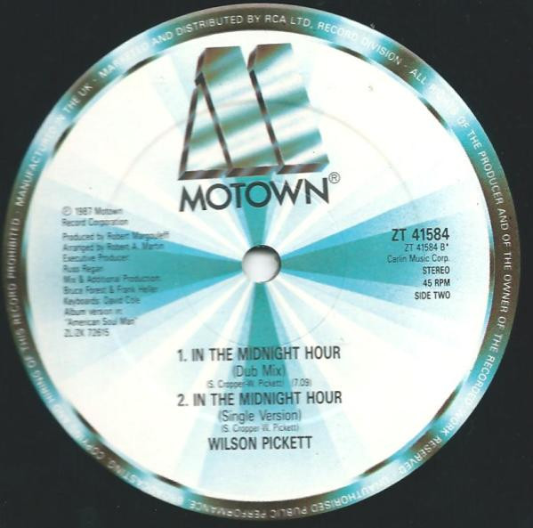 Wilson Pickett - In The Midnight Hour (1987 Midnight Mix) | Motown (ZT 41584) - 3