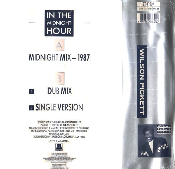 Wilson Pickett - In The Midnight Hour (1987 Midnight Mix) | Motown (ZT 41584) - 4