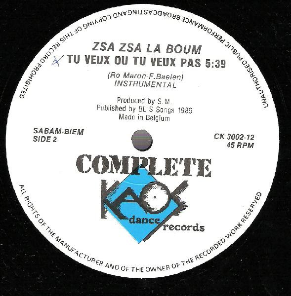 Zsa Zsa "La Boum" - Tu Veux Ou Tu Veux Pas ? | Complete Kaos (CK 3002) - 4