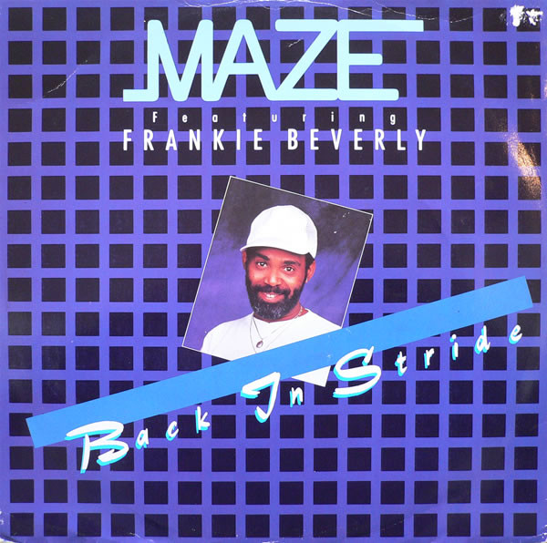 Maze Featuring Frankie Beverly - Back In Stride | Capitol Records (12CL   353) - main