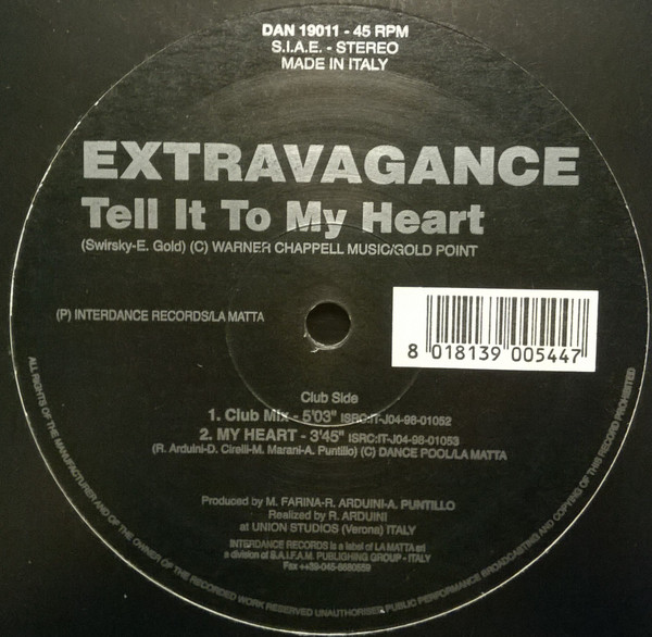 Extravagance - Tell It To My Heart | Interdance Records (DAN 19011) - main