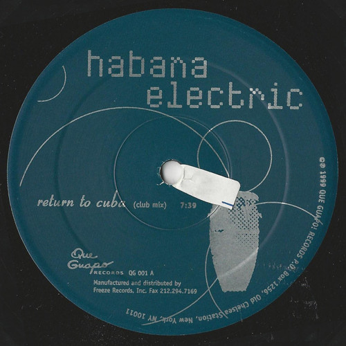 Habana Electric - Return To Cuba | Que Guapo! Records (QG 001)