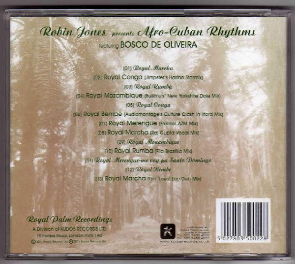Robin Jones Featuring Joao Bosco De Oliveira - Afro-Cuban Rhythms | Royal Palm (RPR CD 002) - 2