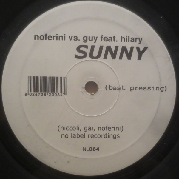 Noferini & Guy Feat. Hilary - Sunny | No Label (NL064)