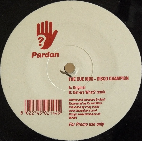 The Cue Kids - Disco Champion | Pardon? (EH?005) - main