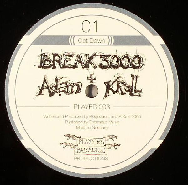 Break 3000 + Adam Kroll - Get Down / Tonite | Players Paradise (PLAYER 003) - main Break 3000 + Adam Kroll - Get Down / Tonite | Players Paradise (PLAYER 003) - main