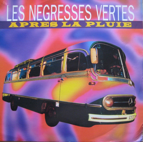Les Negresses Vertes - Après La Pluie | Virgin (7243 8 92939 6 8)