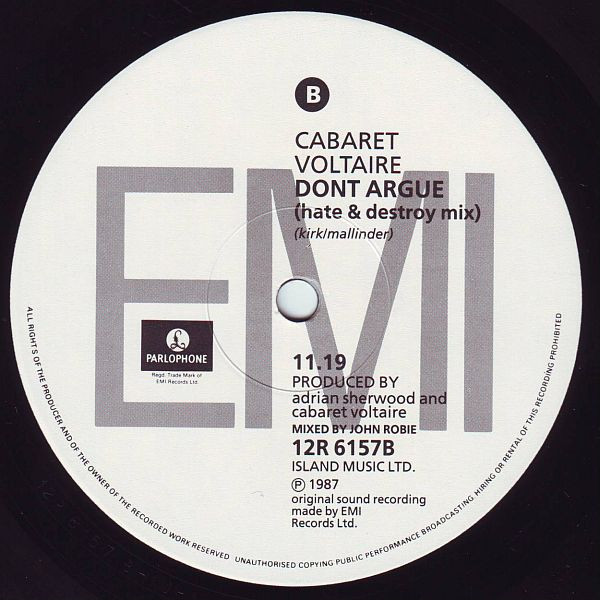 Cabaret Voltaire - Don't Argue | Parlophone (12R 6157) - 4 Cabaret Voltaire - Don't Argue | Parlophone (12R 6157) - 4