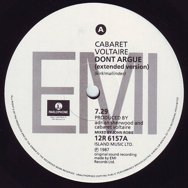 Cabaret Voltaire - Don't Argue | Parlophone (12R 6157) - 3 Cabaret Voltaire - Don't Argue | Parlophone (12R 6157) - 3