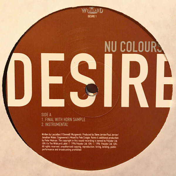 Nu Colours - Desire (The Remixes) | Polydor (DESIRE 1/DESIRE 2) - 3