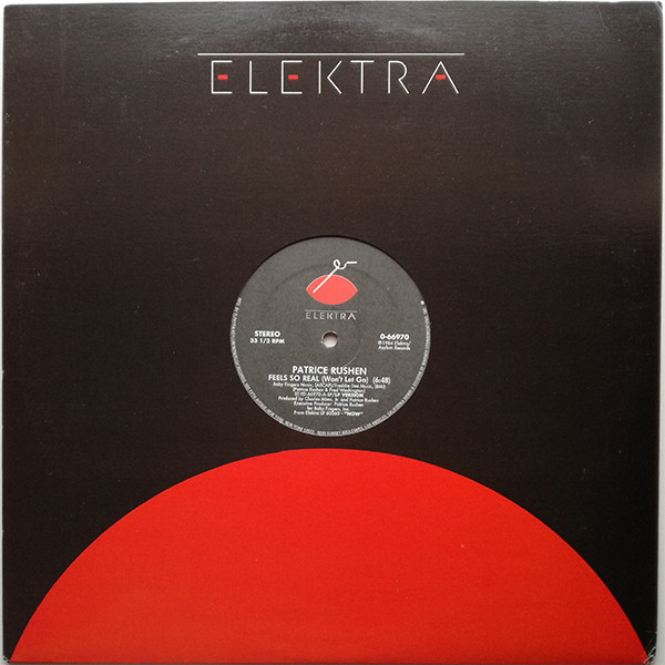 Patrice Rushen - Feels So Real (Won't Let Go) / Forget Me Nots | Elektra (0-66970) - 3