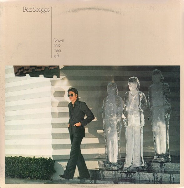 Boz Scaggs - Down Two Then Left | Columbia (JC 34729) - main
