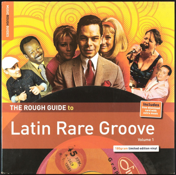 Various - The Rough Guide To Latin Rare Groove | Music Rough Guides (RGNET1309LP)