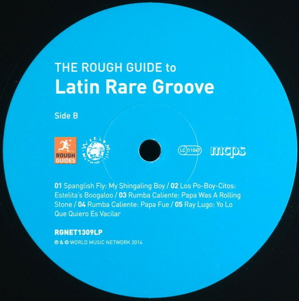 Various - The Rough Guide To Latin Rare Groove | Music Rough Guides (RGNET1309LP) - 4 Various - The Rough Guide To Latin Rare Groove | Music Rough Guides (RGNET1309LP) - 4