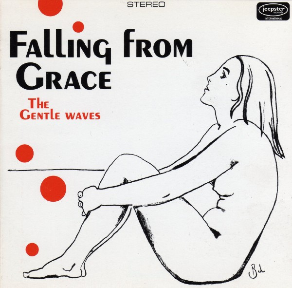 The Gentle Waves - Falling From Grace | Jeepster Recordings (JPRCDS 019)