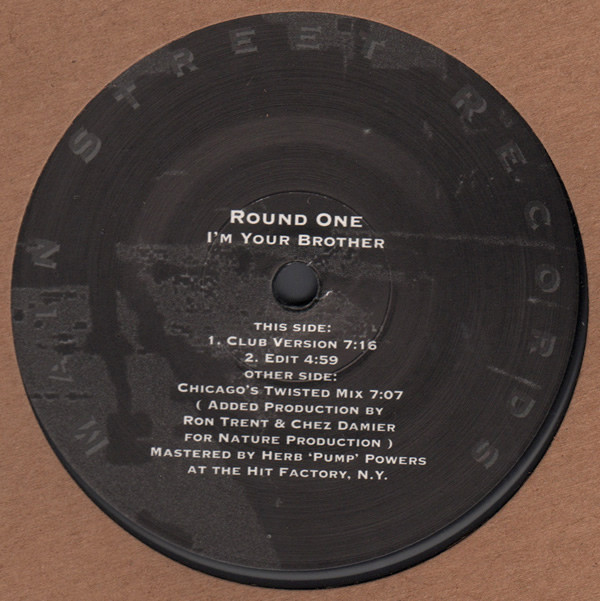 Round One - I'm Your Brother | Main Street Records (MSR-02)