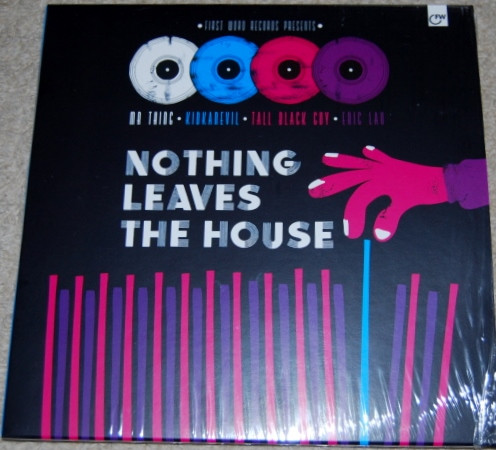 Nothing Leaves The House