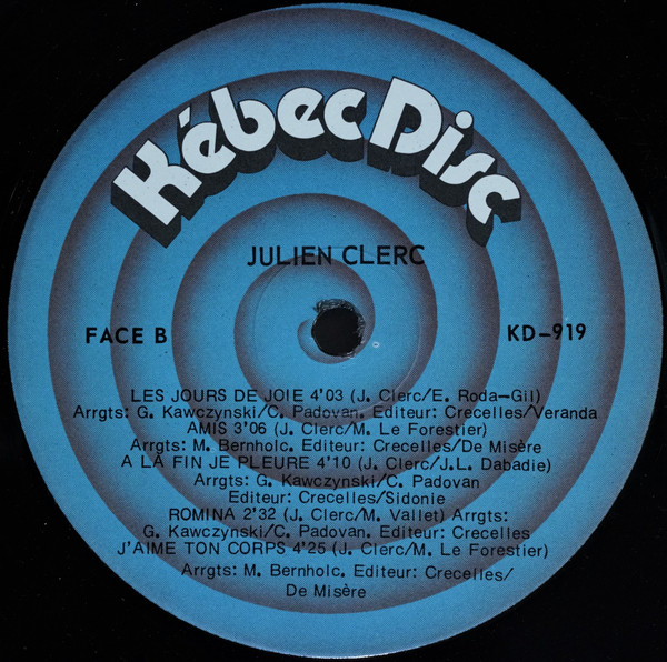 Julien Clerc - Julien Clerc | Kébec-Disc (KD-919) - 4 Julien Clerc - Julien Clerc | Kébec-Disc (KD-919) - 4