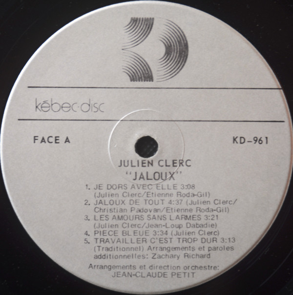 Julien Clerc - Jaloux | Kébec-Disc (KD-961) - 3 Julien Clerc - Jaloux | Kébec-Disc (KD-961) - 3