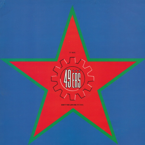 49ers - Don't You Love Me | 4th & Broadway (12 BRW 167)