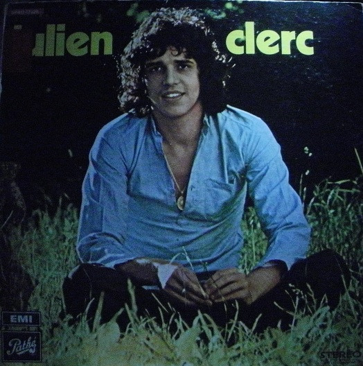 Julien Clerc - Julien Clerc | Pathé (SPAO 67329) - main Julien Clerc - Julien Clerc | Pathé (SPAO 67329) - main
