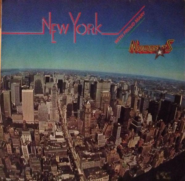 Nuggets - New York With Proud Mary | Disques Dreyfus (FDM 70502)