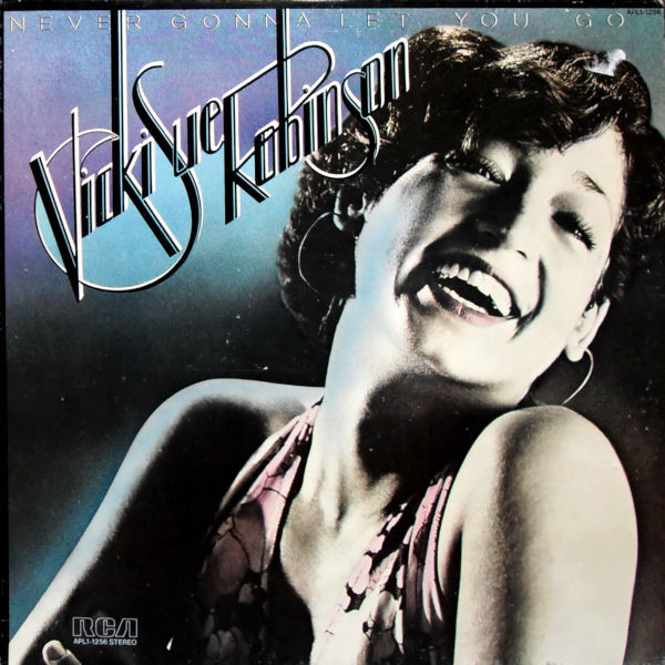 Vicki Sue Robinson - Never Gonna Let You Go | RCA Victor (APL1-1256)