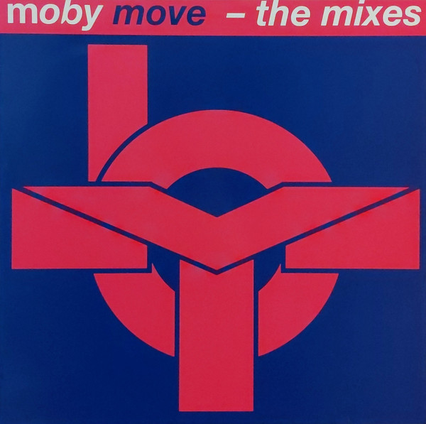 Moby - Move - The Mixes | Mute (L12 MUTE 158) - main