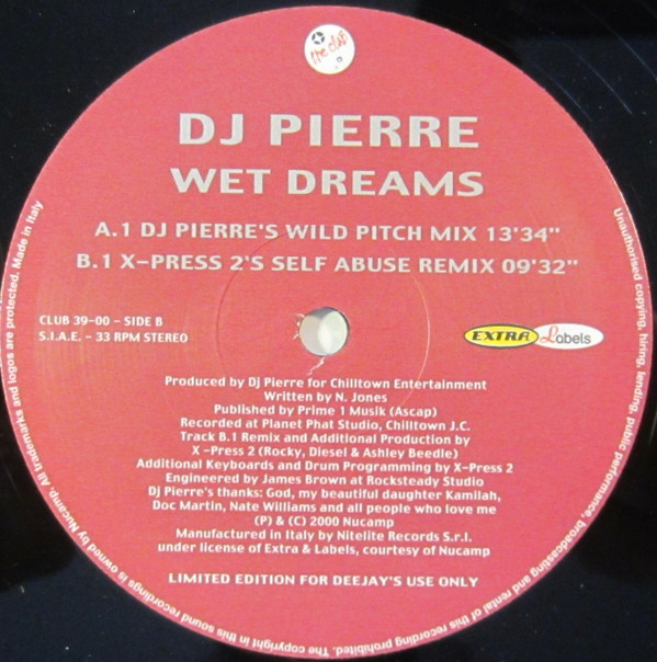 DJ Pierre - Wet Dreams | Nitelite The Club Records (CLUB 39-00) - 2 DJ Pierre - Wet Dreams | Nitelite The Club Records (CLUB 39-00) - 2