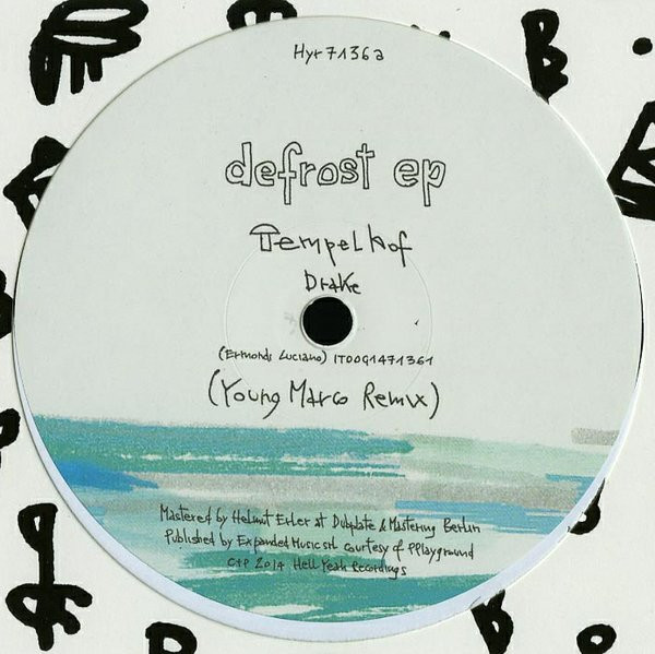 Tempelhof - Defrost Ep | Hell Yeah Recordings (HYR7136)