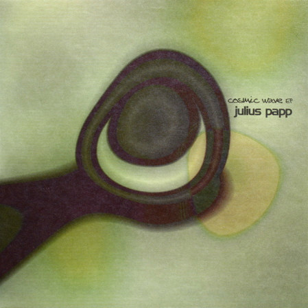 Julius Papp - Cosmic Wave EP | Yellow Productions (YP 023)