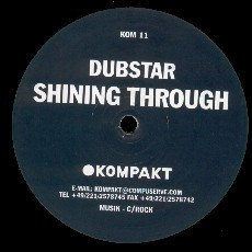 Dubstar - Shining Through | Kompakt (KOM 11)