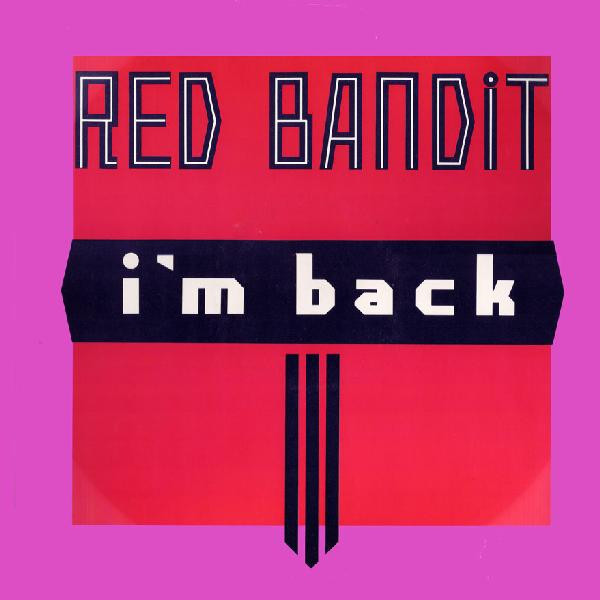 Red Bandit - I'm Back | Motown (ZT 44138)