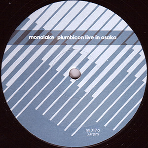 Monolake - Plumbicon Versions I | Monolake / Imbalance Computer Music (ml 017) - 3 Monolake - Plumbicon Versions I | Monolake / Imbalance Computer Music (ml 017) - 3