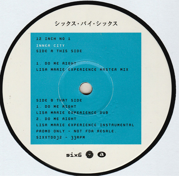 Inner City - Do Me Right | 6 x 6 Records (SIXXTDDJ2) - 3