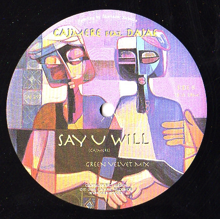 Cajmere Feat. Dajaé - Say U Will | Cajual Records (CAJ 292) - 2 Cajmere Feat. Dajaé - Say U Will | Cajual Records (CAJ 292) - 2