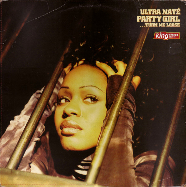 Ultra Naté - Party Girl (Turn Me Loose) | BPM King Street Sounds (KSS-1027)
