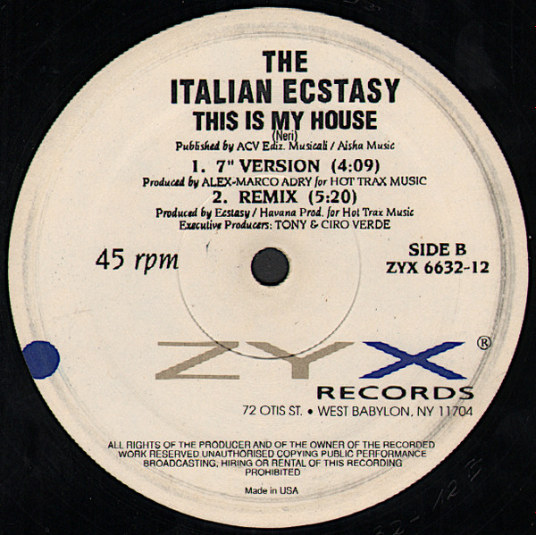 Ecstasy - This Is My House | ZYX Records (ZYX 6632-12) - 4