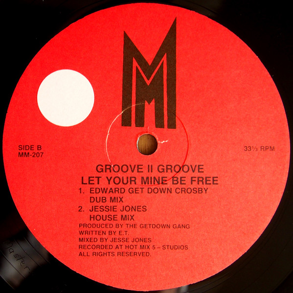 Groove II Groove - Let Your Mine Be Free | M Records (MM-207) - 2