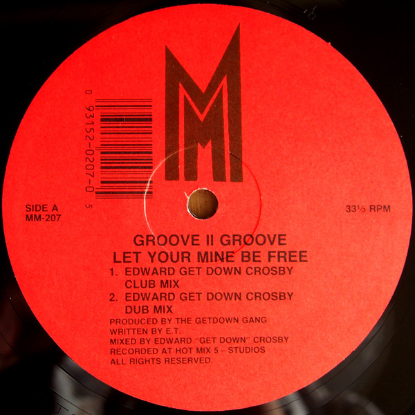 Groove II Groove - Let Your Mine Be Free | M Records (MM-207) - main