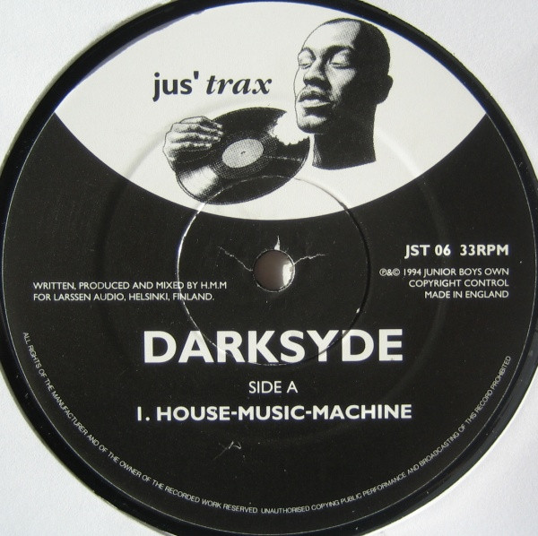Darksyde - House-Music-Machine | Jus' Trax (JST 06) - main