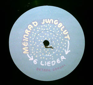 Meinrad Jungblut - Sechs Lieder | Betrug (BETRUG 000001) - 3 Meinrad Jungblut - Sechs Lieder | Betrug (BETRUG 000001) - 3