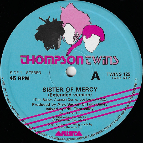 Thompson Twins - Sister Of Mercy | Arista (TWINS 125) - 3 Thompson Twins - Sister Of Mercy | Arista (TWINS 125) - 3