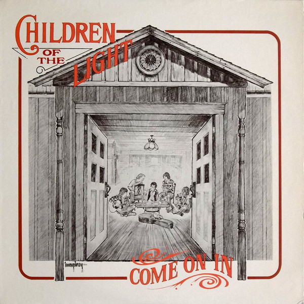 Children Of The Light - Come On In | Sparrow Records (SPR-1017)